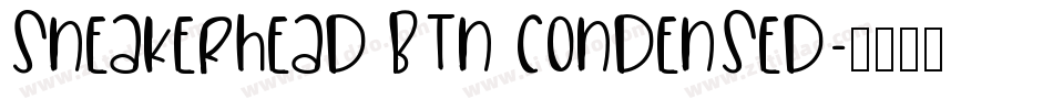Sneakerhead BTN Condensed字体转换